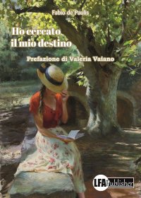 Immagine copertina libro Ho cercato il mio destino