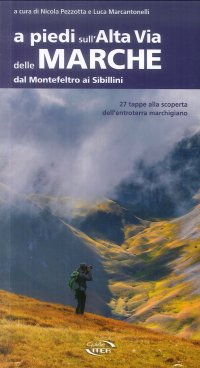 Immagine copertina libro A piedi sull'Alta Via delle Marche dal Montefeltro ai Sibillini