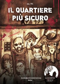 Immagine copertina libro Il quartiere più sicuro