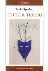 Immagine copertina libro Tutto il teatro