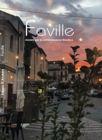 Immagine copertina libro Faville. Aforismi per la contemplazione filosofica