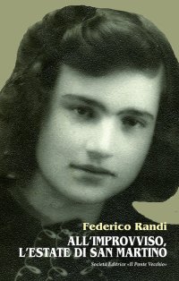 Immagine copertina libro All'improvviso, l'estate di san Martino