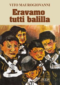 Immagine copertina libro Eravamo tutti Balilla
