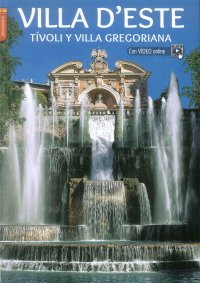 Immagine copertina libro Villa d'Este. Tivoli e Villa Gregoriana. Ediz. spagnola
