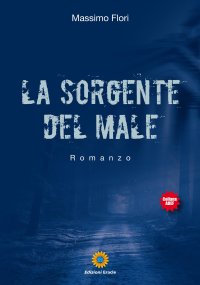 Immagine copertina libro La sorgente del male