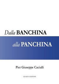 Immagine copertina libro Dalla banchina alla panchina
