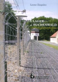Immagine copertina libro Il lager di Buchenwald. Le atrocità dei nazisti sulla Blutstrasse