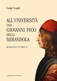 Immagine copertina libro All'università con Giovanni Pico della Mirandola