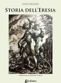 Immagine copertina libro Storia dell'eresia. Nuova ediz.