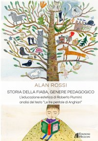 Immagine copertina libro Storia della fiaba, genere pedagogico. L'educazione estetica di Roberto Piumini: analisi del testo «Le tre pentole di Anghiari»
