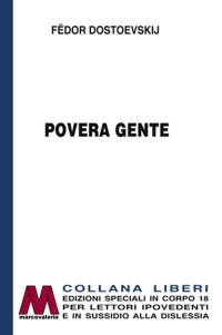 Immagine copertina libro Povera gente. Ediz. per ipovedenti