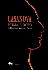 Immagine copertina libro Casanova prima e dopo