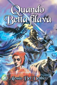 Immagine copertina libro Quando Betta filava