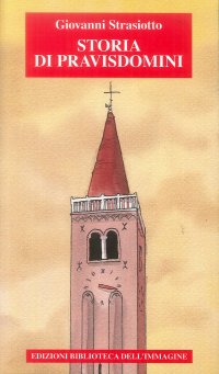 Immagine copertina libro Storia di Pravisdomini