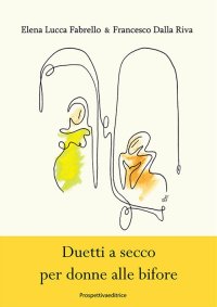 Immagine copertina libro Duetti a secco per donne alle bifore