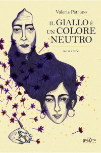 Immagine copertina libro Il giallo è un colore neutro