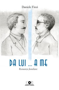 Immagine copertina libro Da lui... a me. Romanzo familiare