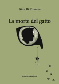 Immagine copertina libro La morte del gatto