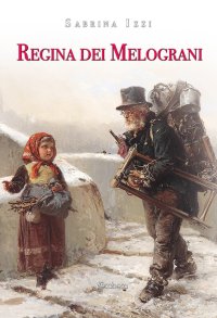 Immagine copertina libro Regina dei melograni