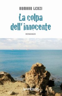 Immagine copertina libro La colpa dell'innocente