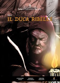 Immagine copertina libro Il duca ribelle. Vol. 1