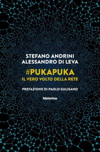 Immagine copertina libro #PukaPuka. Il vero volto della rete