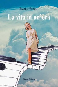 Immagine copertina libro La vita in un'ora
