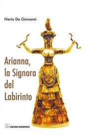 Immagine copertina libro Arianna, la signora del labirinto