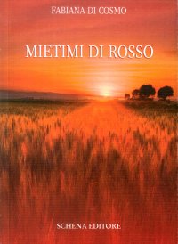 Immagine copertina libro Mietimi di rosso