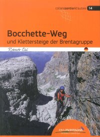 Immagine copertina libro Bocchette-Weg und klettersteige der Brenta-Gruppe
