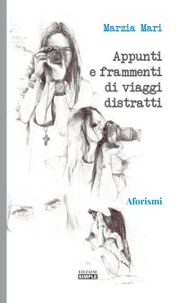 Immagine copertina libro Appunti e frammenti di viaggi distratti