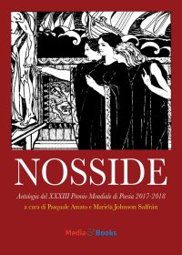 Immagine copertina libro Nosside 2017-2018. Antologia del premio Mondiale di Poesia. Ediz. italiana, inglese, francese, portoghese e spagnola