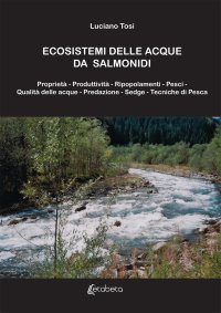 Immagine copertina libro Ecosistemi delle acque da salmonidi. Nuova ediz.