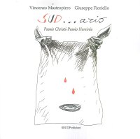 Immagine copertina libro Sud... ario. Passio Christi-Passio Hominis