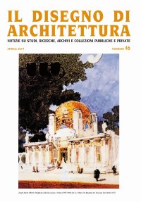 Immagine copertina libro Il disegno di architettura. Notizie su studi, ricerche, archivi e collezioni pubbliche e private (2019). Ediz. illustrata. Vol. 46: Aprile