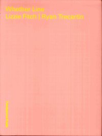 Immagine copertina libro Wheter line. Lizzie Fitch, Ryan Trecartin. Catalogo della mostra (Milano, 6 aprile-5 agosto 2019). Ediz. italiana e inglese