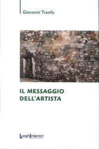 Immagine copertina libro Il messaggio dell'artista. Ediz. illustrata