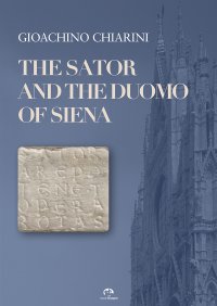 Immagine copertina libro The Sator and the Duomo of Siena