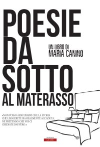 Immagine copertina libro Poesie da sotto al materasso