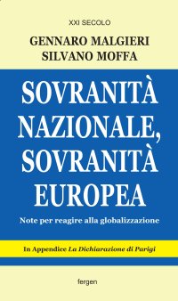 Immagine copertina libro Sovranità nazionale, sovranità europea. Note per reagire alla globalizzazione