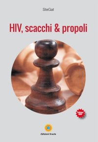 Immagine copertina libro HIV, scacchi & propoli