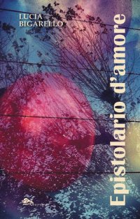Immagine copertina libro Epistolario d'amore