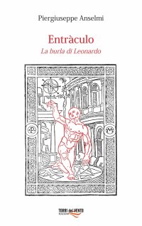 Immagine copertina libro Entràculo. La burla di Leonardo