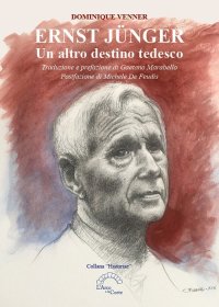 Immagine copertina libro Ernst Jünger. Un altro destino tedesco