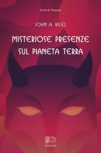 Immagine copertina libro Misteriose presenze sul pianeta Terra