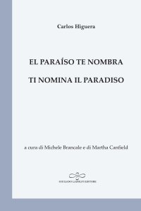 Immagine copertina libro El paraíso te nombra-Ti nomina il paradiso
