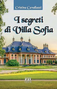 Immagine copertina libro I segreti di villa Sofia