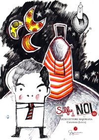 Immagine copertina libro Selfie di noi. Vol. 52: Liceo «Ettore Majorana» Capannori (Lucca)