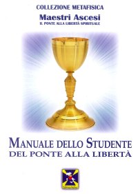Immagine copertina libro Manuale dello studente del Ponte alla Libertà