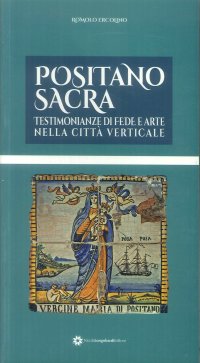 Immagine copertina libro Positano sacra. Testimonianze di fede e arte nella città verticale